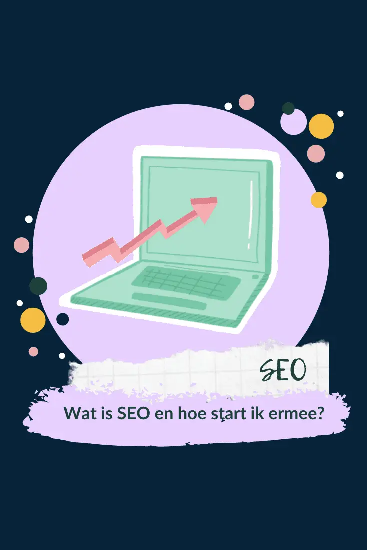 Wat is SEO en hoe start ik ermee_